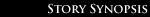 Story Synopsis